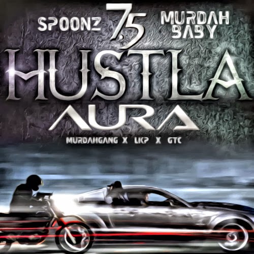 Spoonz_Murdah_Baby_75_hustla_Aura-front-large