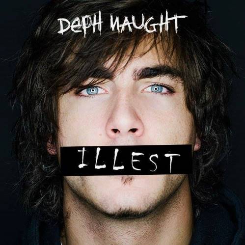 Deph_Naught__Illest_cover