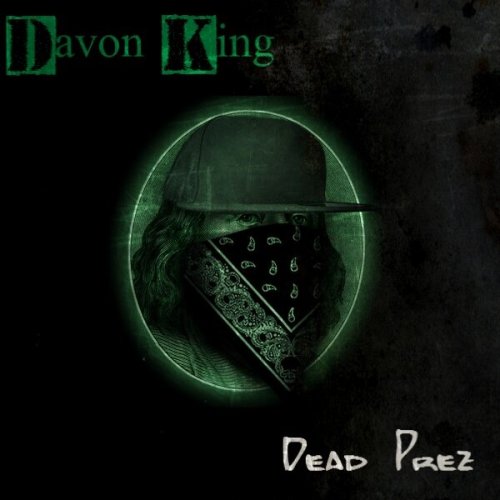 Davon_King_Dead_Prez