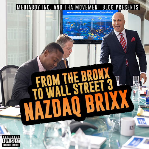 Nazdaq_Brixx__from_the_bronx_to_wall_street_3_mixtape_front_cover