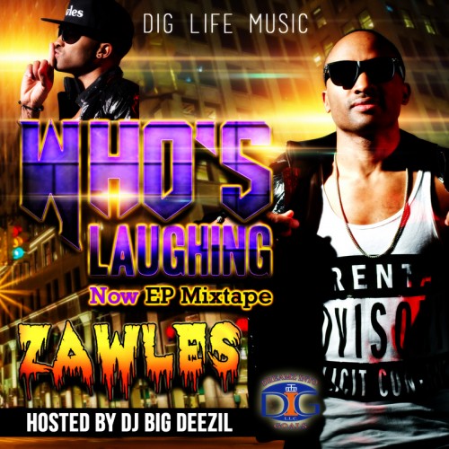 Zawles_Whos_Laughing_Now_Ep_Mixtapefrontlarge